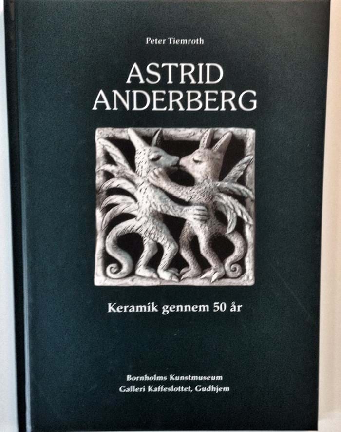Astrid Anderberg - keramik gennem 50 år